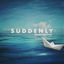 Cover Suddenly