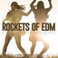 Cover Rockets of EDM