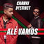 Cover Alé Vamos Ft. Dystinct
