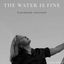 Cover The Water Is Fine (Crimson Edition)