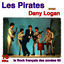 Cover Le rock français des années 60: Les Pirates avec Danny Logan