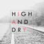 Cover High and Dry