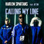 Cover Calling My Line (feat. Ay Em & JBeatzz)