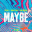 Cover Maybe