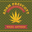 Cover Weed Anthem