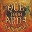 Cover Que Todo Arda