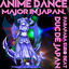 Cover Major in Japan. - Anime Dance -