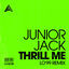 Cover Thrill Me (LO'99 Remix)
