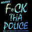 Cover Fuck tha Police