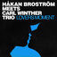 Cover Lovers Moment (Håkan Broström Meets Carl Winther Trio)