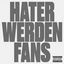 Cover Hater werden Fans