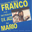 Cover Le grand maître Franco et son T.P.O.K. Jazz dans Mario (Souvenir... souvenir)