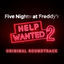 Cover Five Nights at Freddy's: Help Wanted 2 (Original Game Soundtrack)