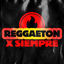 Cover Reggaeton X SIEMPRE