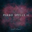 Cover Piano Spells II