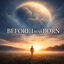 Cover Before I Was Born