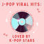 Cover J-POP Viral Hits: loved by K-POP stars