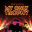 Cover My Only Trophy (Good Randoms: Brawl Stars)