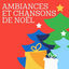 Cover Ambiances et chansons de Noël
