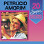 Cover 20 Super Sucessos: Petrúcio Amorim