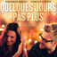 Cover Quelques jours pas plus (Original Motion Picture Soundtrack)