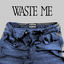 Cover Waste Me