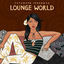 Cover Lounge World by Putumayo