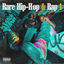 Cover Rare Hip-Hop & Rap