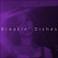 Cover Breakin' Dishes 2 (Speed)