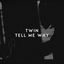 Cover Tell Me Why