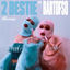 Cover 2 BESTIE (REMIX)