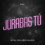 Cover Jurabas tu (Remix)