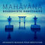 Cover Mahāyāna: Bouddhiste sanctuaire - Apaisante musique pour méditation, Zen & New Age musique de fond pour contemplation, Réflexion, 