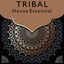 Cover Tribal House Essential