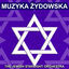 Cover Muzyka Żydowska (Najpiękniejsze Piosenki Żydowskie)