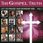 Cover The Gospel Truth - Let Us Praise and Worship Him, Vol. 1