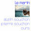Cover Le marin (avec Pierre Souchon et Ours)