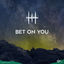 Cover Bet on You