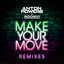 Cover Make Your Move (Remixes)