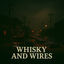 Cover Whiskey and Wires