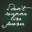 Cover I Dont Wanna Live Forever