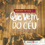 Cover Adorando em Casa, Vol. 2: Que Vem do Céu