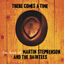 Cover There Comes A Time (- The Best Of Martin Stephenson And The Daintees)