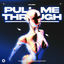 Cover Pull Me Through