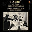 Cover Fauré: Élégie & Cello Sonatas by Paul Tortelier (2024 Remastered, Studio 1962)