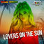 Cover Lovers On The Sun (Reggae Version)