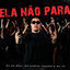 Cover Ela Não Para