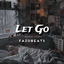 Cover Let Go (Jersey Club) (Remix)