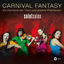 Cover Carnival Fantasy - Ein Karneval der Tiere und andere Phantasien