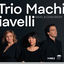 Cover Trio Machiavelli: Ravel & Chausson